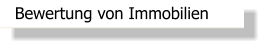Bewertung von Immobilien